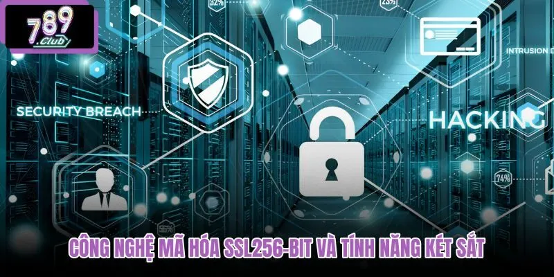 cong-nghe-ma-hoa-ssl256-bit-va-tinh-nang-ket-sat cong-nghe-ma-hoa-ssl256-bit-va-tinh-nang-ket-sat